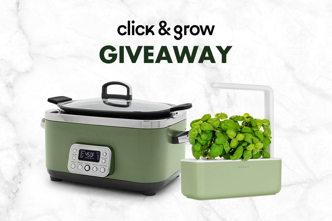 Click and Grow Giveaway | GreenPan